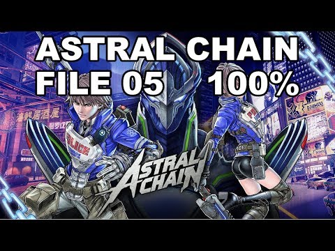 [Astral Chain] File 05 - 100% (Cases, Items, Photo Order, Toilet, Cat)