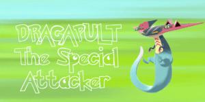 Dragapult - The Special Attacker